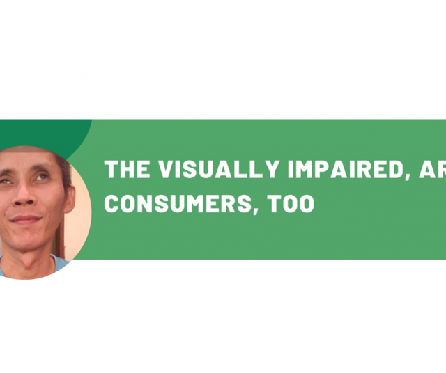 The Visually Impaired, are Consumers, too